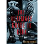 The Ultimate Guide to Kink